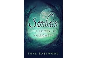 Samhain: The Roots of Halloween