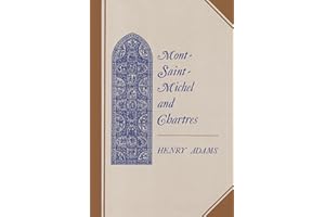 Mont-Saint-Michel and Chartres: A Study of Thirteenth-Century Unity (Princeton Paperbacks)