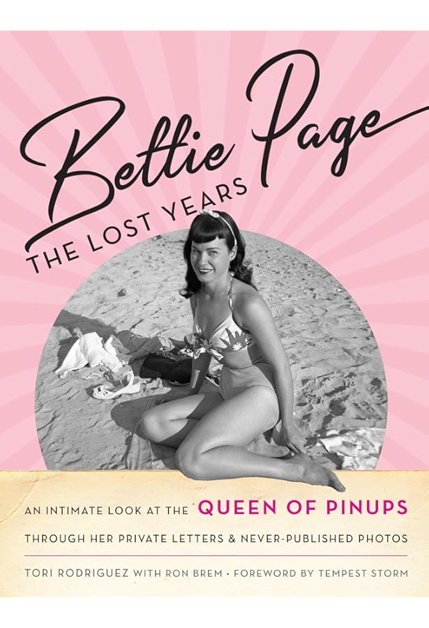 Bettie Page: The Life of a Pin-Up Legend: Essex, Karen, Swanson