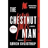 The Chestnut Man: A Novel