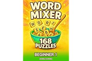 Large Print Word Mixer Puzzles (Beginner – Book 1): 168 Puzzles – For Adults, Seniors, and Teens (Kindle Scribe Only) (Large 