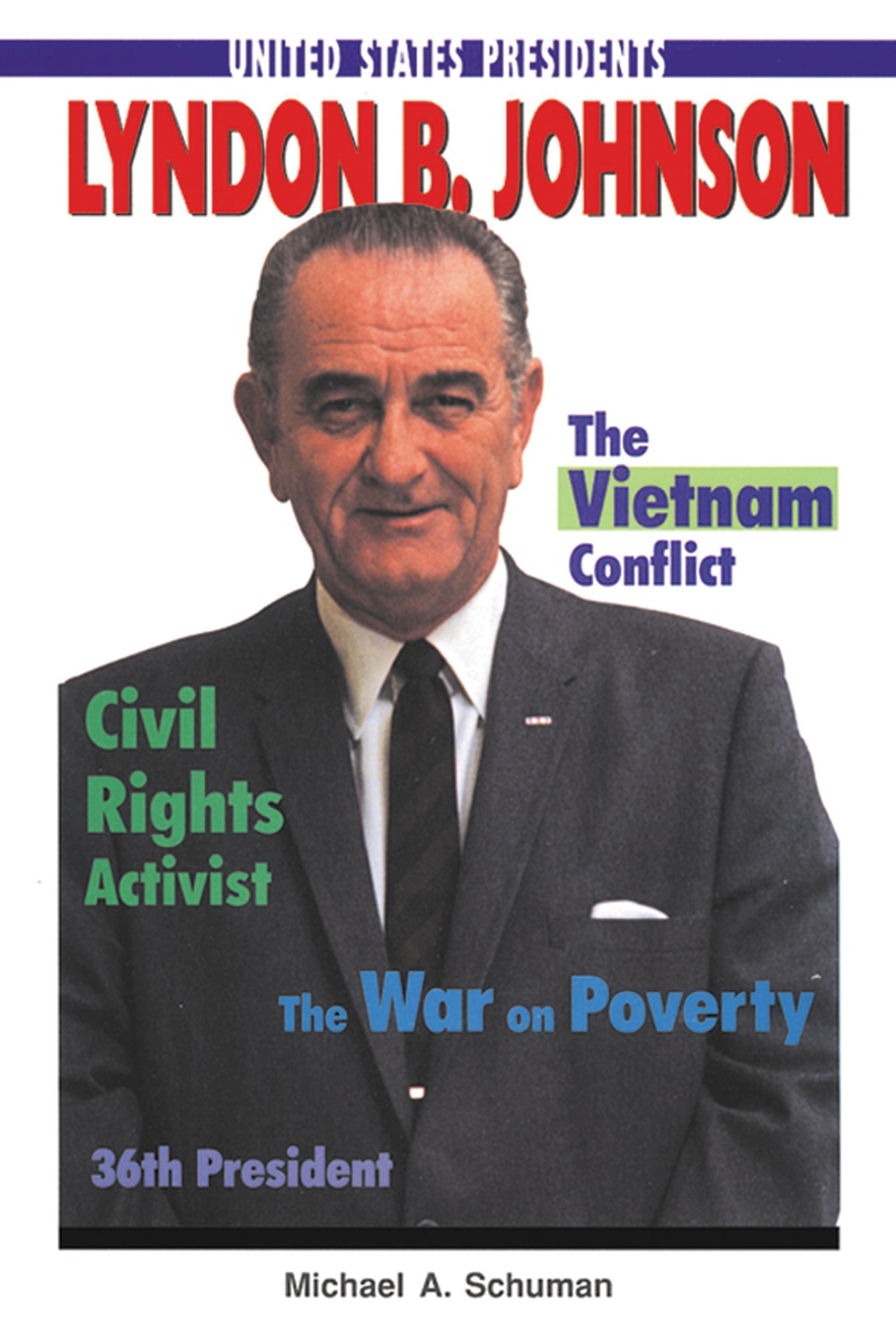 Amazon Com Lyndon B Johnson United States Presidents
