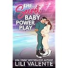 The Secret Baby Power Play: A Best Friend's Little Sister Off-Limits Romance (That Steamy Hockey Romance Book 4)