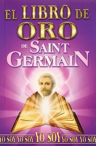 Download Libro de Oro de Saint Germain/ Golden Book of Saint Germain PDF