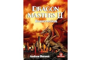 DragonMasters II: Resurrection - The Life and Times of the Fiercest Opening in Chess