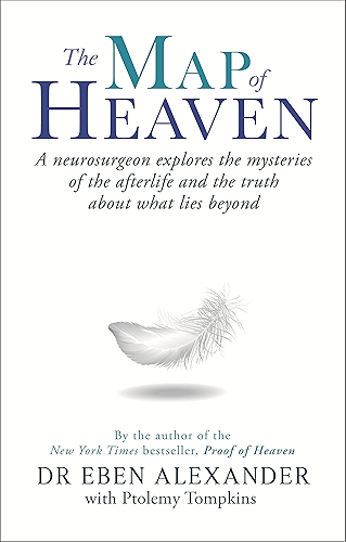 Download The Map of Heaven: A neurosurgeon explores the mysteries of the afterlife and the truth about what lies beyond (English Edition) PDF