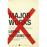 Major Works: Selected Philosophical Writings – The Complete Tractatus, Blue and Brown Books, and On Certainty (Harper Perennial Modern Thought)