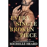 Every Single Broken Piece