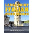 Large Print Italian Word Search: 120 Fun Puzzles (Italian Edition)