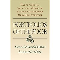 Portfolios of the Poor: How the World's Poor Live on $2 a Day