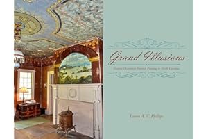 Grand Illusions: Historic Decorative Interior Painting in North Carolina