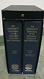 The Compact Edition of the Oxford English Dictionary (2 Volume Set)