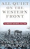 All Quiet on the Western Front: A Novel