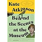 Behind the Scenes at the Museum: A Novel