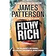 Filthy Rich: The Shocking True Story of Jeffrey Epstein – The Billionaire’s Sex Scandal (James Patterson True Crime, 2)