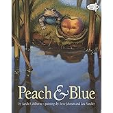 Peach and Blue (Dragonfly Books)