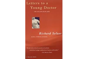 Letters To A Young Doctor (Harvest Book)
