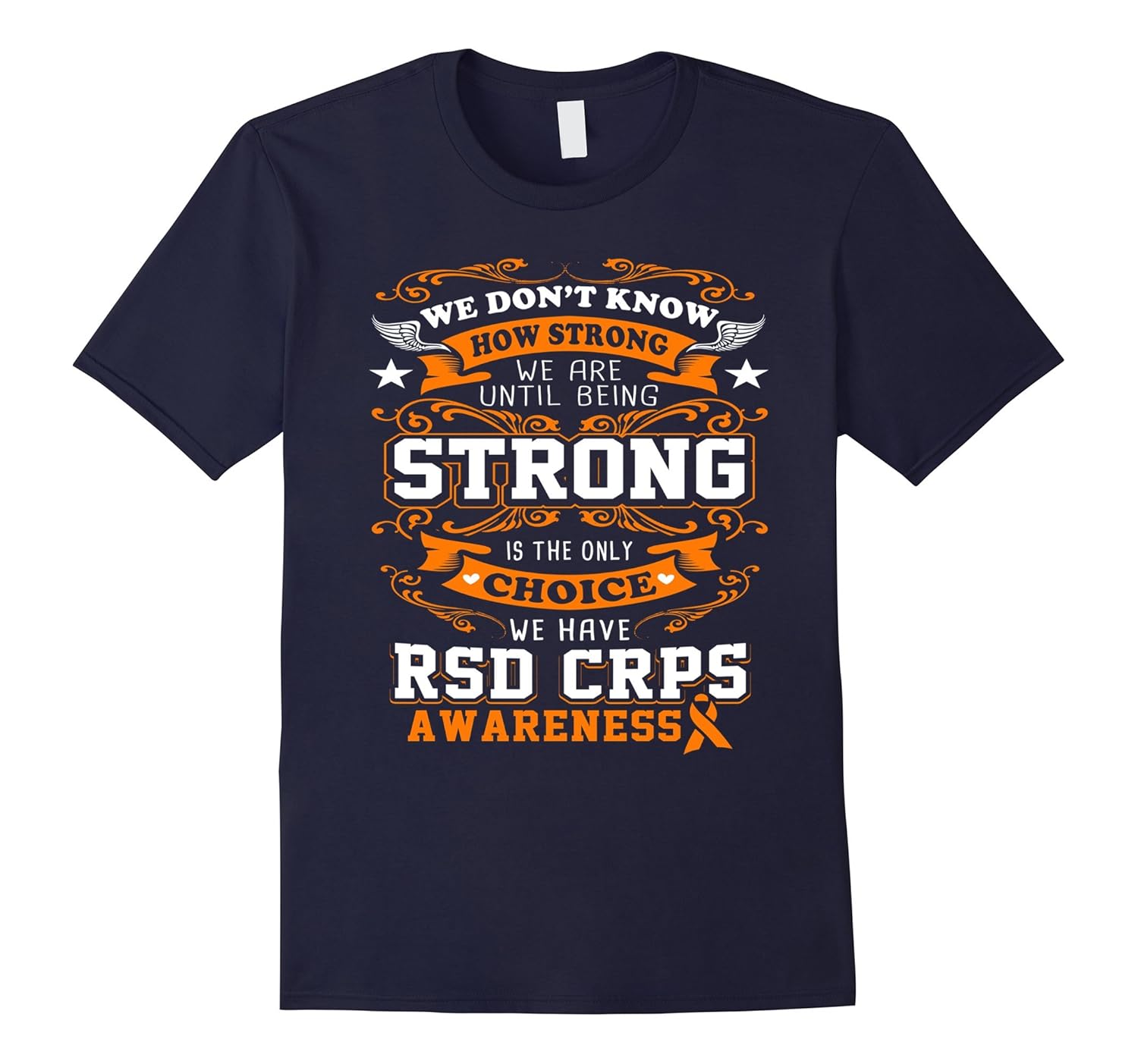 Reflex Sympathetic Dystrophy Shirt - Rsd Crps Shirt-T-Shirt