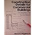 Construction Details for Commercial Buildings