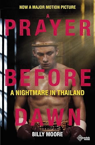 Download A Prayer Before Dawn: A Nightmare In Thailand (English Edition) PDF