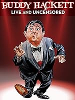 Buddy Hackett Live and Uncensored: Resorts International Atlantic City March 1983