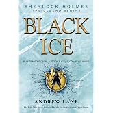 Black Ice (Sherlock Holmes: The Legend Begins, 3)