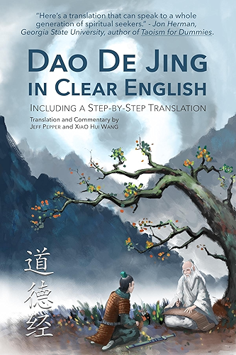 Download Dao De Jing in Clear English: Including a Step by Step Translation (English Edition) PDF