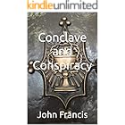 Conclave and Conspiracy: The Vatican Files