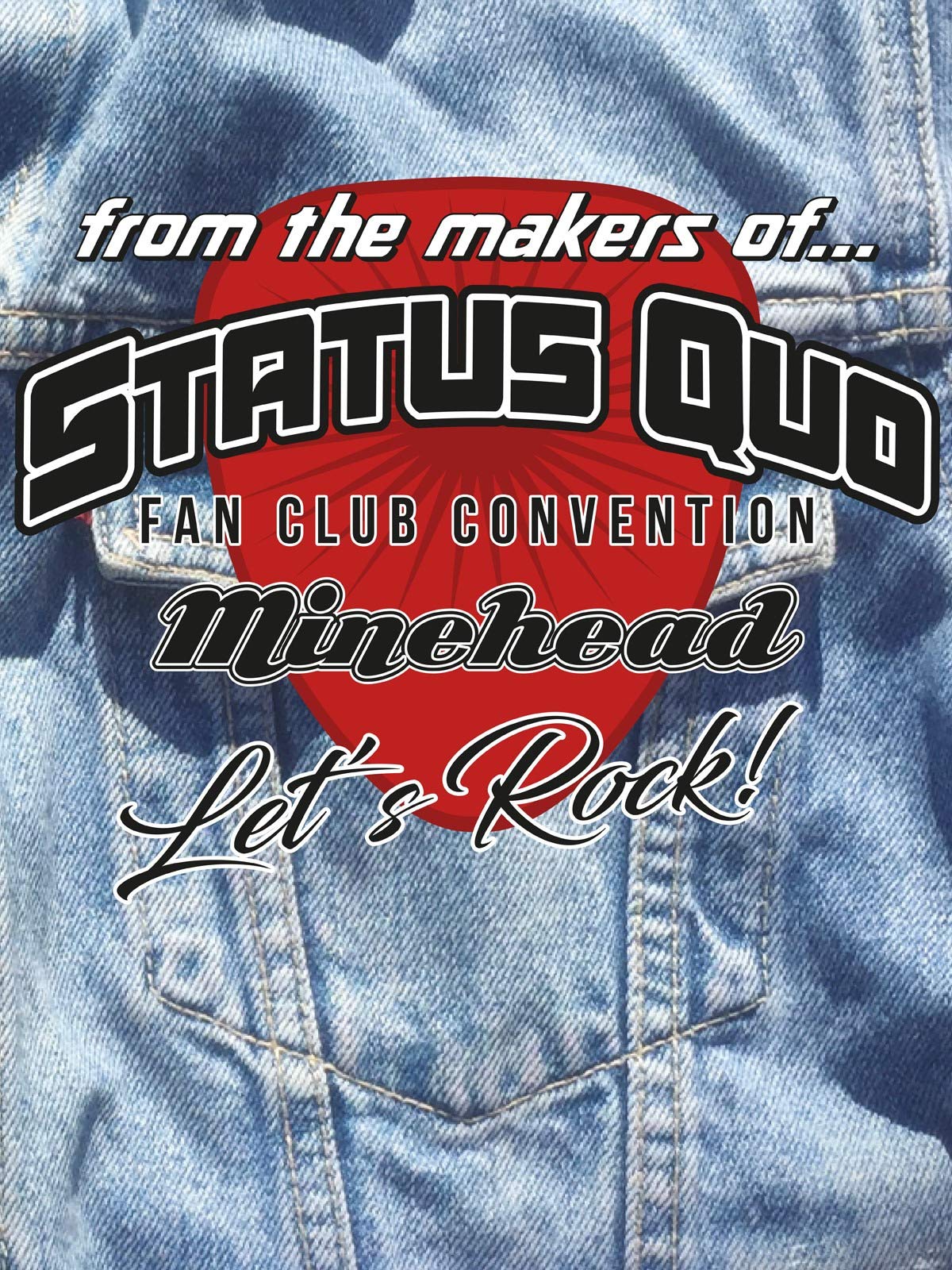 Let's Rock! - The 2017 Status Quo Fan Convention