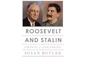 Roosevelt and Stalin: Portrait of a Partnership