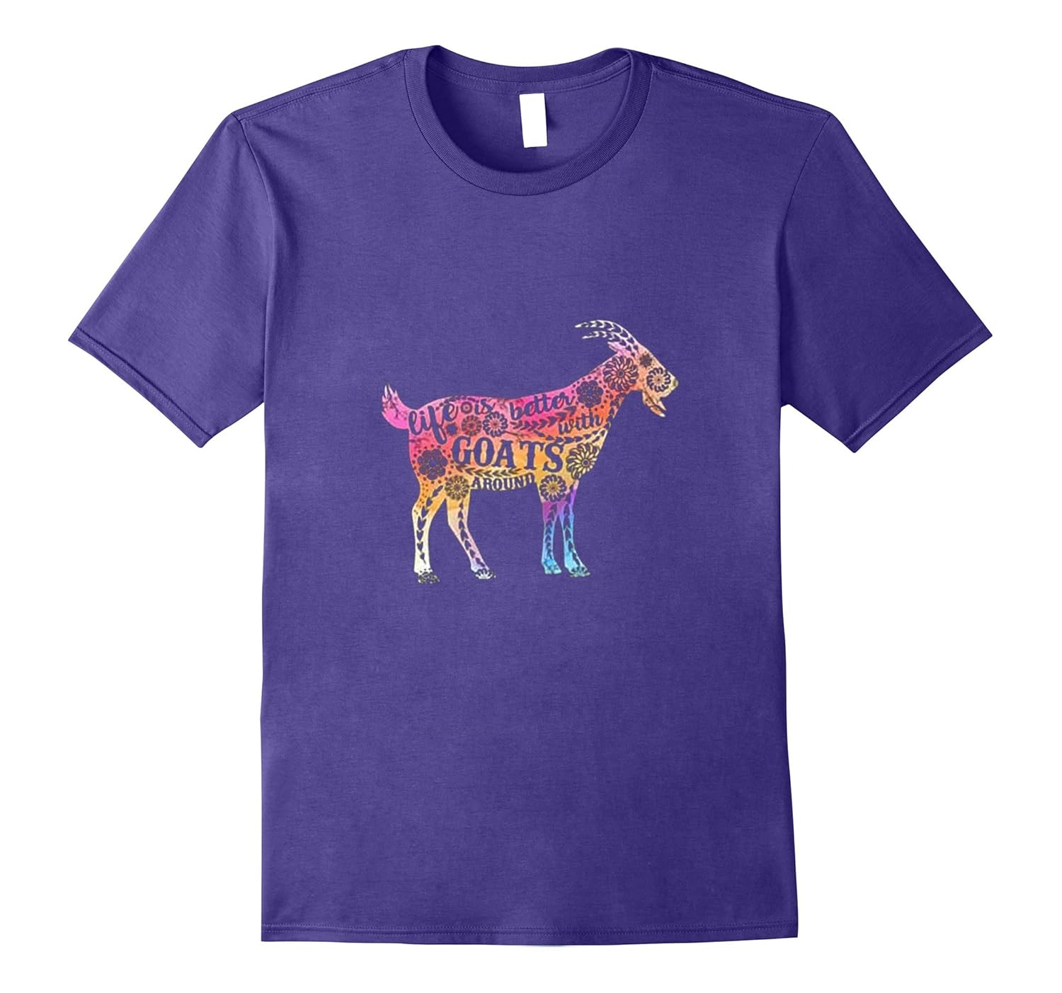 Life Is Better With Goats Around Shirt-ANZ