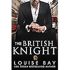 The British Knight (The Royals Book 3)