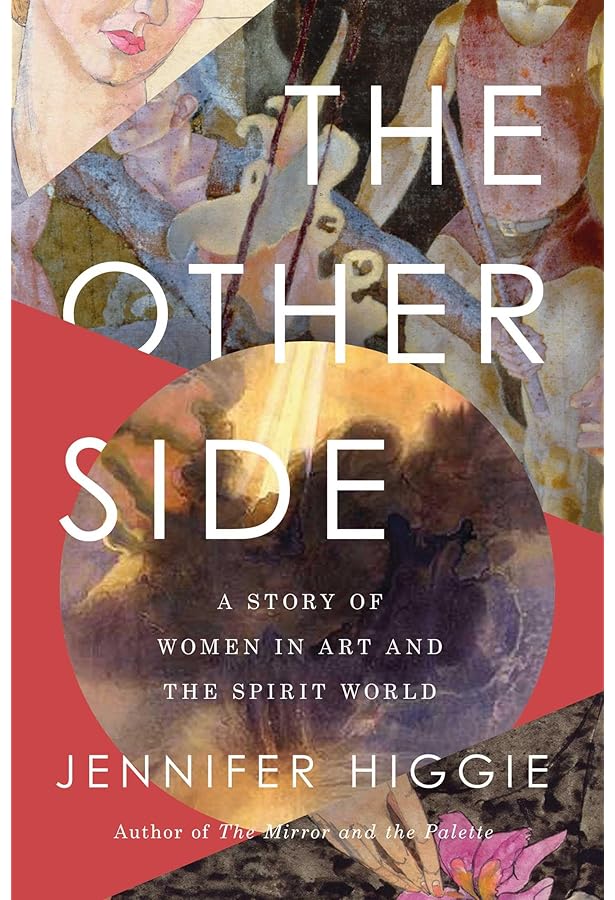 World Receivers: Georgiana Houghton - Hilma af Klint - Emma Kunz