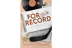 For The Record: An Opposites Attract Romance (Saints Hockey Book 3)