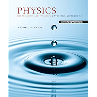 Physics for Scientists and Engineers: A Strategic Approach with Modern Physics