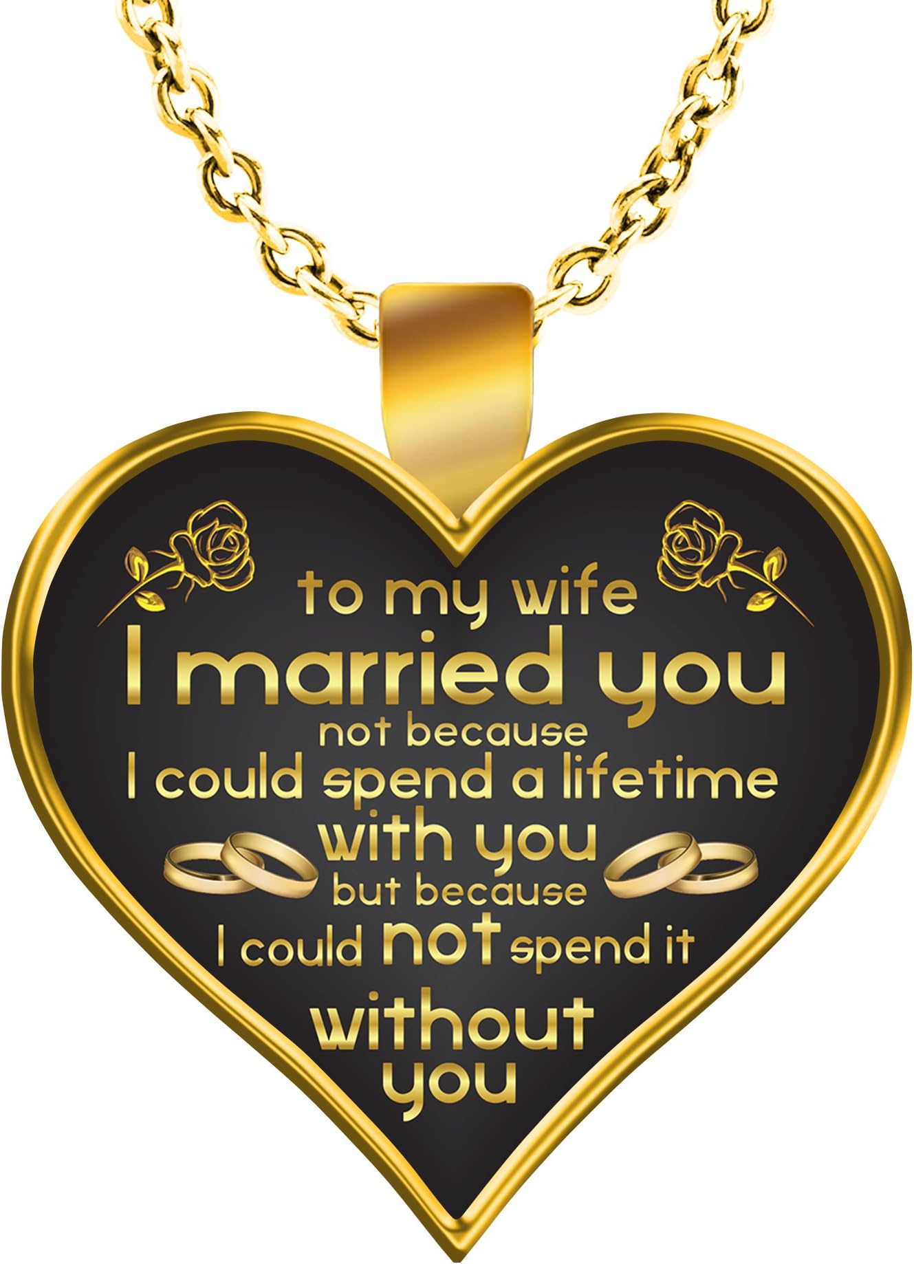 BeeTeeStore Wife Necklace - to My Wife I Could Not Spend A Lifetime Without You Wife Gift Ideas