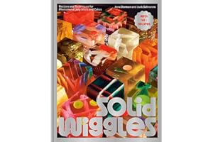 Solid Wiggles: Recipes and Techniques for Phenomenal Jelly Shots and Cakes