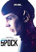 For the Love of Spock