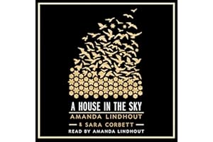 A House in the Sky: A Memoir