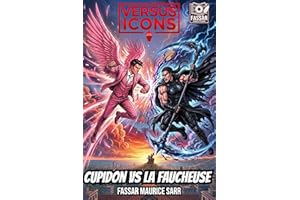 Cupidon VS La Faucheuse (Versus Icons (Français) t. 3) (French Edition)