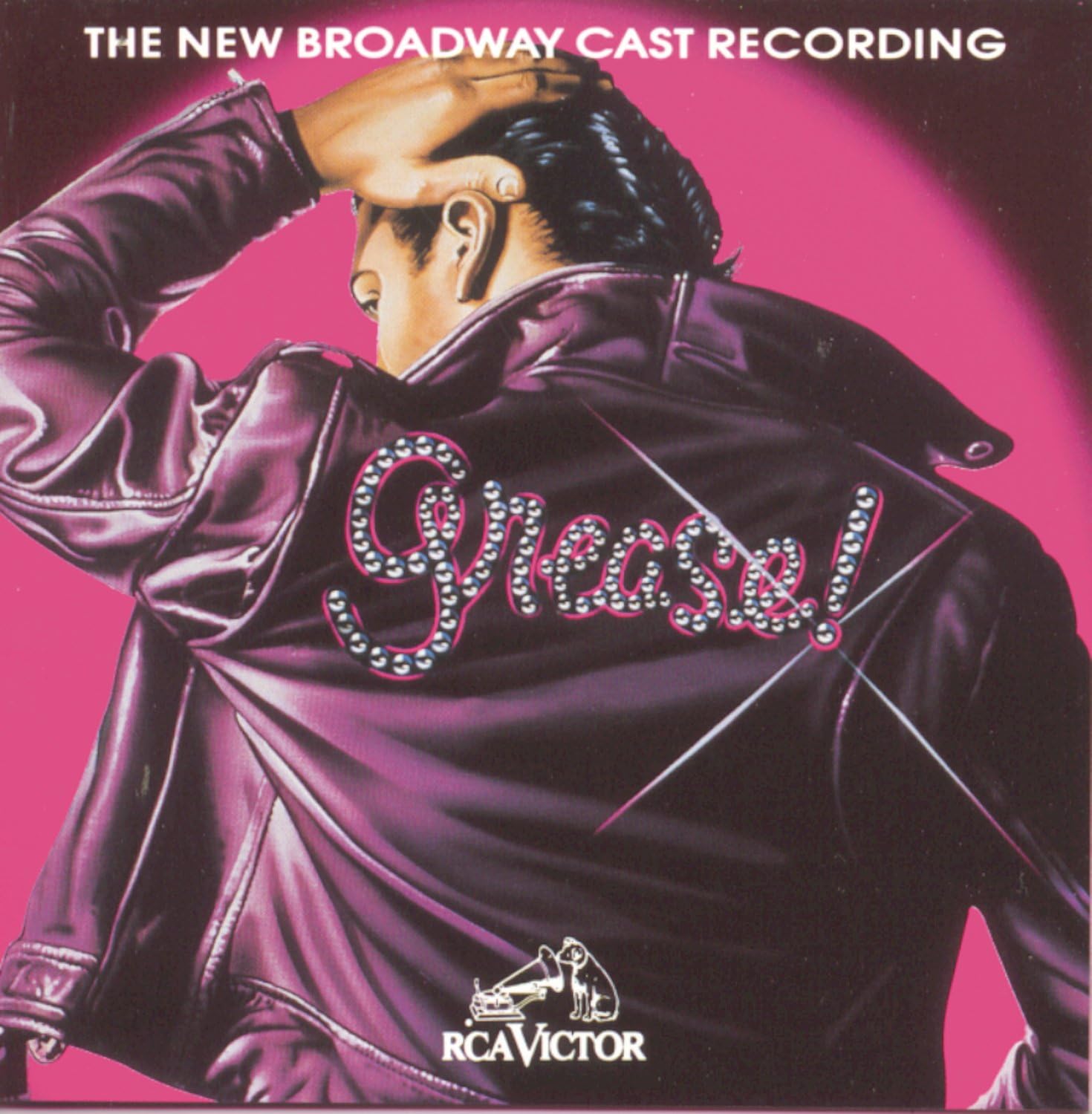 Grease! THE NEW BROADWAY CAST RECORDING by Original Cast Recording