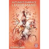 Autumn’s Embrace Lenormand
