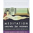 Meditation Secrets for Women: Discovering Your Passion, Pleasure, and Inner Peace