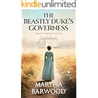 The Beastly Duke’s Governess: A Historical Regency Romance Book (Beastly Dukes of the Ton 1)