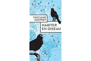 Habiter en oiseau (French Edition)