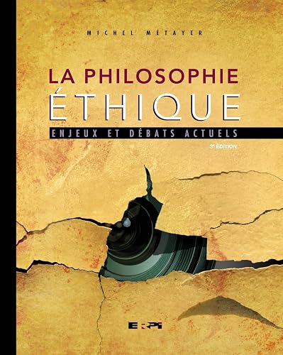 Download La Philosophie éthique: Enjeux et débats actuels PDF