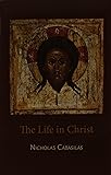 The Life in Christ (English and Ancient Greek Edition)