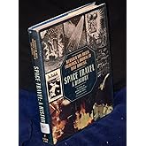 Space Travel: A History : An Update of History of Rocketry & Space Travel