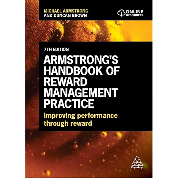 Reward Management: A Handbook of Remuneration Strategy and