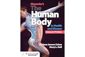 Memmler's the Human Body in Health and Disease, Enhanced Edition: .